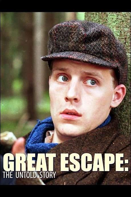 Great Escape: The Untold Story